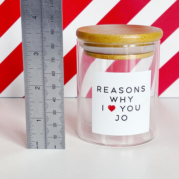 Personalised Reasons Why I Love You Jar, 6 of 8