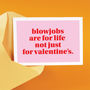 Blowjob Naughty Funny Valentine's Card, thumbnail 1 of 1