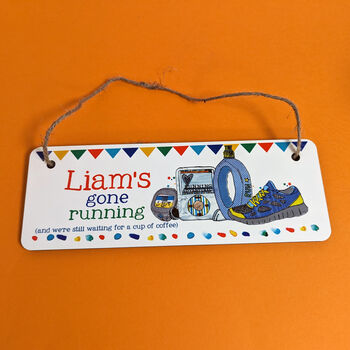 Personalised Gone Running Sign, 8 of 9