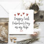 Happy First Valentine's Day As My Wife Card, thumbnail 1 of 3
