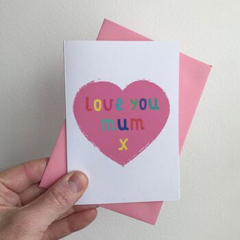 Love You Mum Or Mummy Card, 3 of 4
