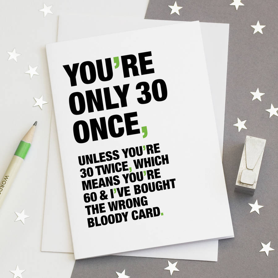 Funny Sayings For 30th Birthday