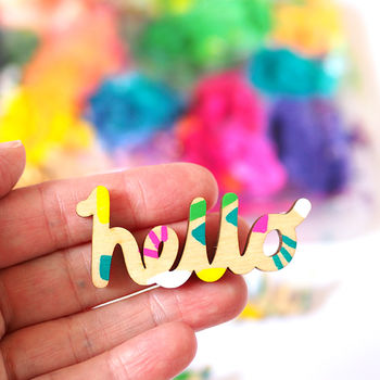 Hand Painted Wooden Hello Brooch, 5 of 8