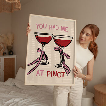 You Had Me At Pinot Print, 4 of 4