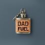 'Dad Fuel' Mini Cork Hip Flask Keyring | Celebration | Father's Day | Birthday, thumbnail 1 of 2