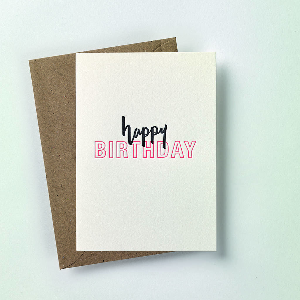 'happy Birthday' Neon Pop Letterpress Card By Over The C ...