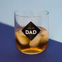 Love You Dad Printed Whisky Tumbler, thumbnail 1 of 7