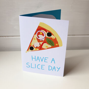 Have A Slice Day A6 Greeting Card, 3 of 3
