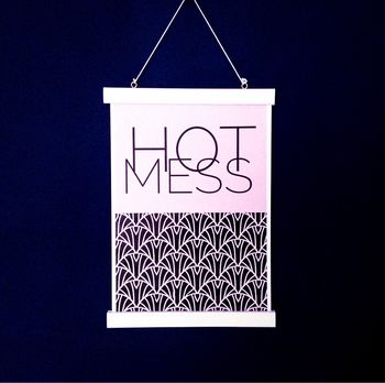 Hot Mess Typography Print, 2 of 2