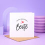 Happy Birthday Bestie, thumbnail 2 of 2