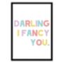 Darling I Fancy You Print, thumbnail 4 of 5