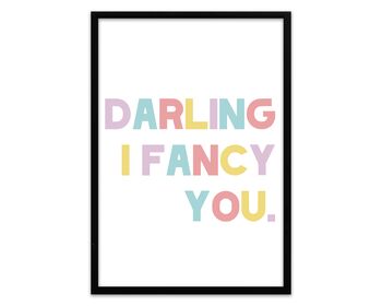 Darling I Fancy You Print, 4 of 5