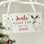 Personalised Rudolph Santa Stop Here Sign, thumbnail 1 of 2