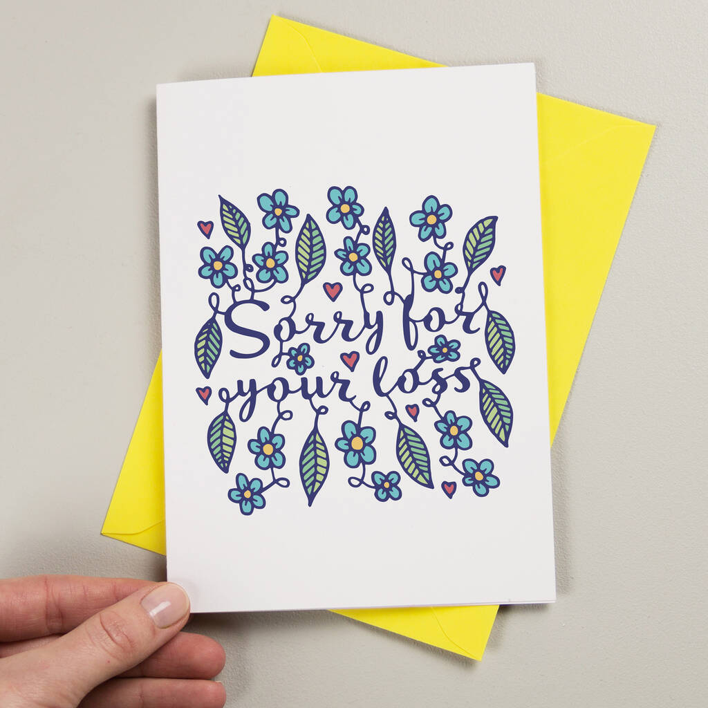 Sorry For Your Loss Floral Card By A Is For Alphabet Notonthehighstreet