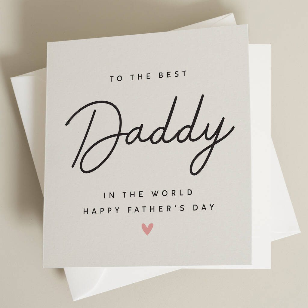 To The Best Dad Fathers Day Card By Paper Scene