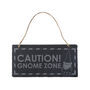'Caution Gnome Zone' Slate Hanging Sign | Homeware | Home Decor, thumbnail 2 of 2