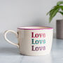 Love Love Love Handmade Ceramic Mug, thumbnail 1 of 2