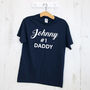 Hashtag #No.One Daddy, Father's Day T Shirt, thumbnail 2 of 4