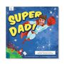 Personalised Children's Book, Super Dad, thumbnail 1 of 8