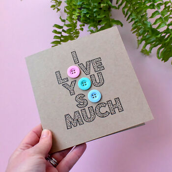 'I Love You So Much' Anniversary Card, 6 of 6
