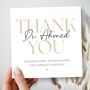 Thank You Doctor Card, Thank You For Your Support, Surgery Card, thumbnail 1 of 6