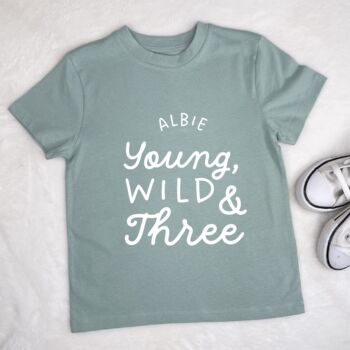 Young Wild And Three Personalised Birthday T Shirt, 5 of 7