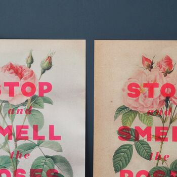 Stop And Smell The Roses Screenprint, Unframed, 8 of 8