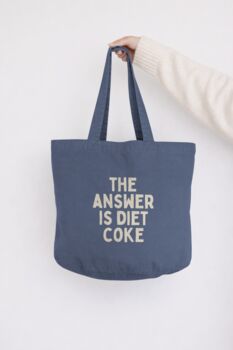 The Answer Is Diet Coke | Tote Bag, 2 of 2