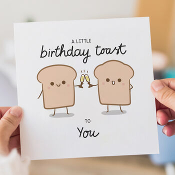 Funny Pun Toast Birthday Card, 3 of 3