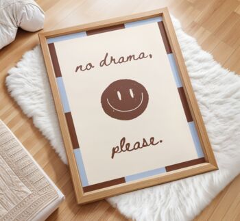 No Drama Smile Wall Art Print Colourful Home Decor, 5 of 10