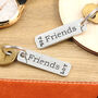 Friendship Gift Pair Of Matching Personalised Keyrings, thumbnail 1 of 4