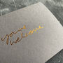 You're Welcome Hand Foiled Cash Card, thumbnail 5 of 7