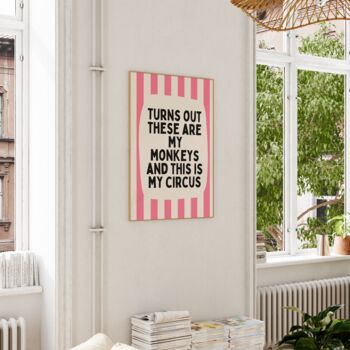 Turns Out These Are My Monkeys Wall Print | Watermelon And Cream Stripe, 3 of 3