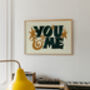 You And Me Print, Couples Wall Art, thumbnail 3 of 8