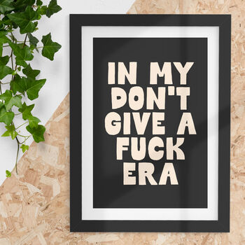 Sassy Swiftie Eras Humorous Bold Typography Print, 2 of 5