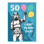Original Stormtrooper 50th Birthday Card, thumbnail 3 of 3