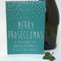 Prosecco Friend Christmas Card 'Proseccomas', thumbnail 2 of 4