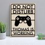 Personalised Do Not Disturb Gaming Sign, thumbnail 6 of 7