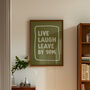 Live Laugh Leave By 9pm Funny Typography Print, thumbnail 11 of 12