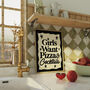 Girls Want Pizza And Cocktails Kitchen Wall Art, thumbnail 2 of 11