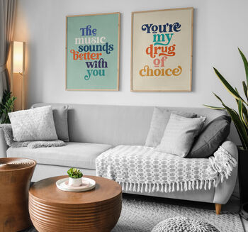 Music Sounds Better With You Typography Print, 5 of 8