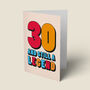 '30 And Still A Legend' Birthday Card, thumbnail 1 of 4