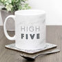 High Five Mug; Congratulations Gift, thumbnail 1 of 5