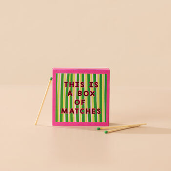 This Is A Box Of Matches Matches, 2 of 5