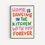 Home Is Dancing Print, thumbnail 2 of 2