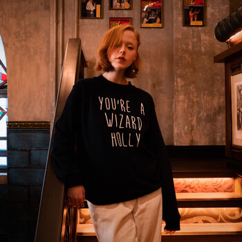 Unisex Personalised 'You're A Wizard' Sweatshirt, 4 of 9