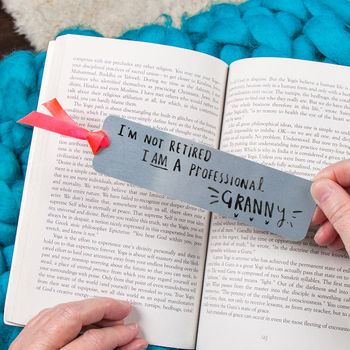 'I'm Not Retired I'm A Professional Grandma' Bookmark, 3 of 7