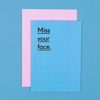'Miss Your Face' Mother's Day Card, 2 of 4