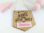 Christmas Santa Stop Here Door Sign Oak Wood, Xmas Sign, thumbnail 1 of 4