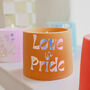 Lgbtqia+ Pride Quote Handmade Vegan Soy Wax Candle, thumbnail 5 of 7